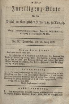 Intelligenz-Blatt für den Bezirk der Königlichen Regierung zu Danzig. 1839, No. 68 (21 März)