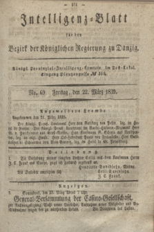 Intelligenz-Blatt für den Bezirk der Königlichen Regierung zu Danzig. 1839, No. 69 (22 März)