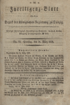 Intelligenz-Blatt für den Bezirk der Königlichen Regierung zu Danzig. 1839, No. 72 (26 März)