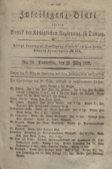 Intelligenz-Blatt für den Bezirk der Königlichen Regierung zu Danzig. 1839, No. 74 (28 März)