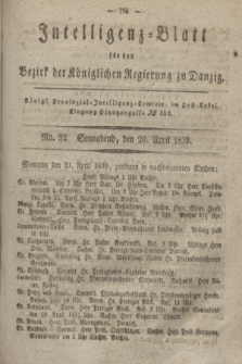 Intelligenz-Blatt für den Bezirk der Königlichen Regierung zu Danzig. 1839, No. 92 (20 April) + dod.