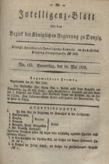 Intelligenz-Blatt für den Bezirk der Königlichen Regierung zu Danzig. 1839, No. 112 (16 Mai)