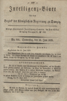 Intelligenz-Blatt für den Bezirk der Königlichen Regierung zu Danzig. 1839, No. 141 (20 Juni)