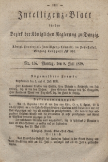 Intelligenz-Blatt für den Bezirk der Königlichen Regierung zu Danzig. 1839, No. 156 (8 Juli) + dod.
