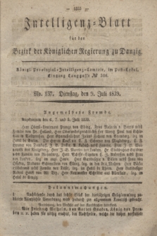 Intelligenz-Blatt für den Bezirk der Königlichen Regierung zu Danzig. 1839, No. 157 (9 Juli) + dod.