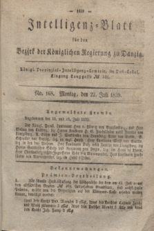 Intelligenz-Blatt für den Bezirk der Königlichen Regierung zu Danzig. 1839, No. 168 (22 Juli)