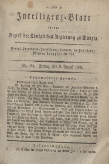 Intelligenz-Blatt für den Bezirk der Königlichen Regierung zu Danzig. 1839, No. 184 (9 August)