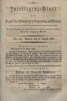Intelligenz-Blatt für den Bezirk der Königlichen Regierung zu Danzig. 1839, No. 192 (19 August)