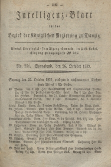 Intelligenz-Blatt für den Bezirk der Königlichen Regierung zu Danzig. 1839, No. 251 (26 October) + dod.