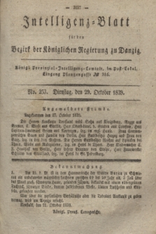 Intelligenz-Blatt für den Bezirk der Königlichen Regierung zu Danzig. 1839, No. 253 (29 October) + dod.