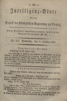 Intelligenz-Blatt für den Bezirk der Königlichen Regierung zu Danzig. 1839, No. 255 (31 October)