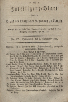 Intelligenz-Blatt für den Bezirk der Königlichen Regierung zu Danzig. 1839, No. 257 (2 November) + dod.