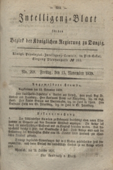 Intelligenz-Blatt für den Bezirk der Königlichen Regierung zu Danzig. 1839, No. 268 (15 November) + dod.