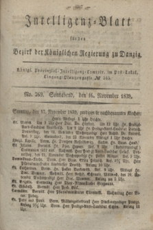 Intelligenz-Blatt für den Bezirk der Königlichen Regierung zu Danzig. 1839, No. 269 (16 November) + dod.