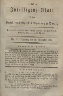 Intelligenz-Blatt für den Bezirk der Königlichen Regierung zu Danzig. 1839, No. 271 (19 November) + dod.