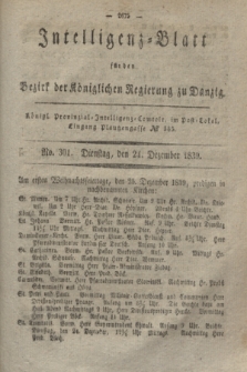 Intelligenz-Blatt für den Bezirk der Königlichen Regierung zu Danzig. 1839, No. 301 (24 Dezember) + dod.