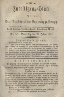 Intelligenz-Blatt für den Bezirk der Königlichen Regierung zu Danzig. 1833, Nro. 249 (24 Oktober) + dod.