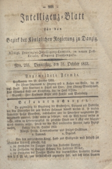 Intelligenz-Blatt für den Bezirk der Königlichen Regierung zu Danzig. 1833, Nro. 255 (31 October)