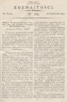 Rozmaitości : oddział literacki Gazety Lwowskiej. 1821, nr 122