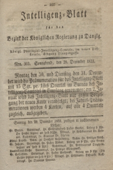 Intelligenz-Blatt für den Bezirk der Königlichen Regierung zu Danzig. 1833, Nro. 303 (28 December) + dod.