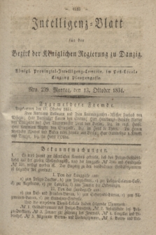 Intelligenz-Blatt für den Bezirk der Königlichen Regierung zu Danzig. 1834, Nro. 239 (13 Oktober) + dod.