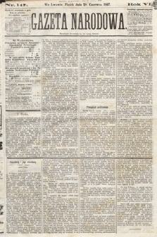 Gazeta Narodowa. 1867, nr 147