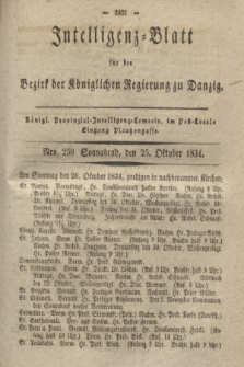 Intelligenz-Blatt für den Bezirk der Königlichen Regierung zu Danzig. 1834, Nro. 250 (25 Oktober) + dod.