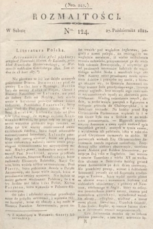 Rozmaitości : oddział literacki Gazety Lwowskiej. 1821, nr 124