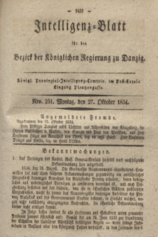 Intelligenz-Blatt für den Bezirk der Königlichen Regierung zu Danzig. 1834, Nro. 251 (27 Oktober) + dod.