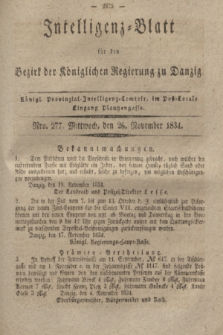 Intelligenz-Blatt für den Bezirk der Königlichen Regierung zu Danzig. 1834, Nro. 277 (26 November)
