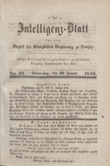 Intelligenz-Blatt für den Bezirk der Königlichen Regierung zu Danzig. 1846, No. 24 (29 Januar) + dod.