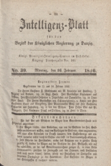 Intelligenz-Blatt für den Bezirk der Königlichen Regierung zu Danzig. 1846, No. 39 (16 Februar)