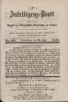 Intelligenz-Blatt für den Bezirk der Königlichen Regierung zu Danzig. 1846, No. 145 (25 Juni)