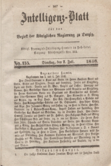 Intelligenz-Blatt für den Bezirk der Königlichen Regierung zu Danzig. 1846, No. 155 (7 Juli)