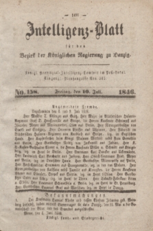 Intelligenz-Blatt für den Bezirk der Königlichen Regierung zu Danzig. 1846, No. 158 (10 Juli) + dod.