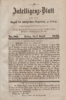 Intelligenz-Blatt für den Bezirk der Königlichen Regierung zu Danzig. 1846, No. 182 (7 August)