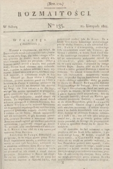 Rozmaitości : oddział literacki Gazety Lwowskiej. 1821, nr 135