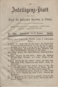 Intelligenz-Blatt für den Bezirk der Königlichen Regierung zu Danzig. 1846, No. 231 (3 October) + dod.