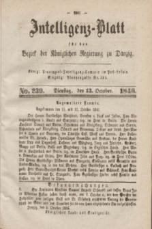 Intelligenz-Blatt für den Bezirk der Königlichen Regierung zu Danzig. 1846, No. 239 (13 October)