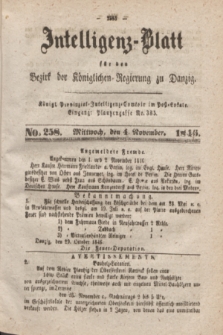 Intelligenz-Blatt für den Bezirk der Königlichen Regierung zu Danzig. 1846, No. 258 (4 November)