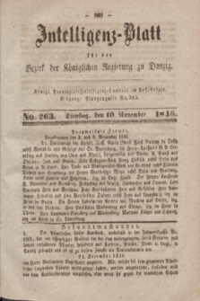 Intelligenz-Blatt für den Bezirk der Königlichen Regierung zu Danzig. 1846, No. 263 (10 November)