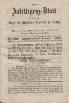 Intelligenz-Blatt für den Bezirk der Königlichen Regierung zu Danzig. 1846, No. 295 (17 December) + dod.