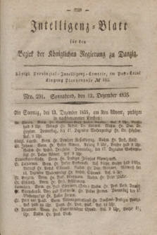 Intelligenz-Blatt für den Bezirk der Königlichen Regierung zu Danzig. 1835, Nro. 291 (12 Dezember) + dod.