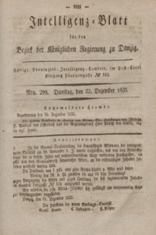 Intelligenz-Blatt für den Bezirk der Königlichen Regierung zu Danzig. 1835, Nro. 299 (22 Dezember)