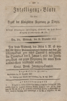 Intelligenz-Blatt für den Bezirk der Königlichen Regierung zu Danzig. 1835, Nro. 304 (30 Dezember)