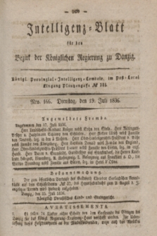 Intelligenz-Blatt für den Bezirk der Königlichen Regierung zu Danzig. 1836, Nro. 166 (19 Juli)