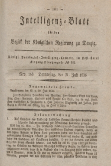 Intelligenz-Blatt für den Bezirk der Königlichen Regierung zu Danzig. 1836, Nro. 168 (21 Juli)