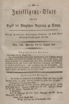 Intelligenz-Blatt für den Bezirk der Königlichen Regierung zu Danzig. 1836, Nro. 189 (15 August)