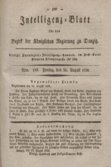 Intelligenz-Blatt für den Bezirk der Königlichen Regierung zu Danzig. 1836, Nro. 199 (26 August)