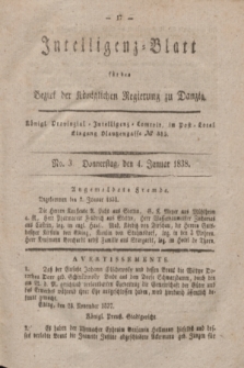 Intelligenz-Blatt für den Bezirk der Königlichen Regierung zu Danzig. 1838, No. 3 (4 Januar)